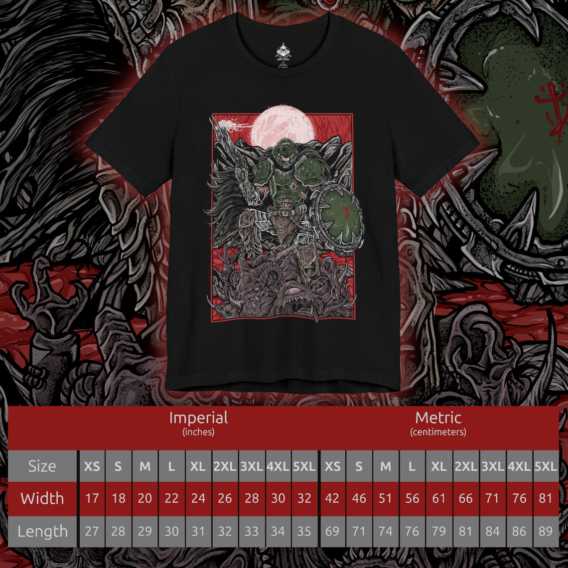 Size chart of a T-shirt design of the Doom Slayer from DOOM: The Dark Ages, clad in brutal medieval armor as he stands amid a battlefield of demons and shattered stone. A massive shield and weapon glow with infernal energy while hellfire erupts around him. The design captures the fusion of dark fantasy and sci-fi, showcasing the Slayer as an unstoppable force against demonic hordes.