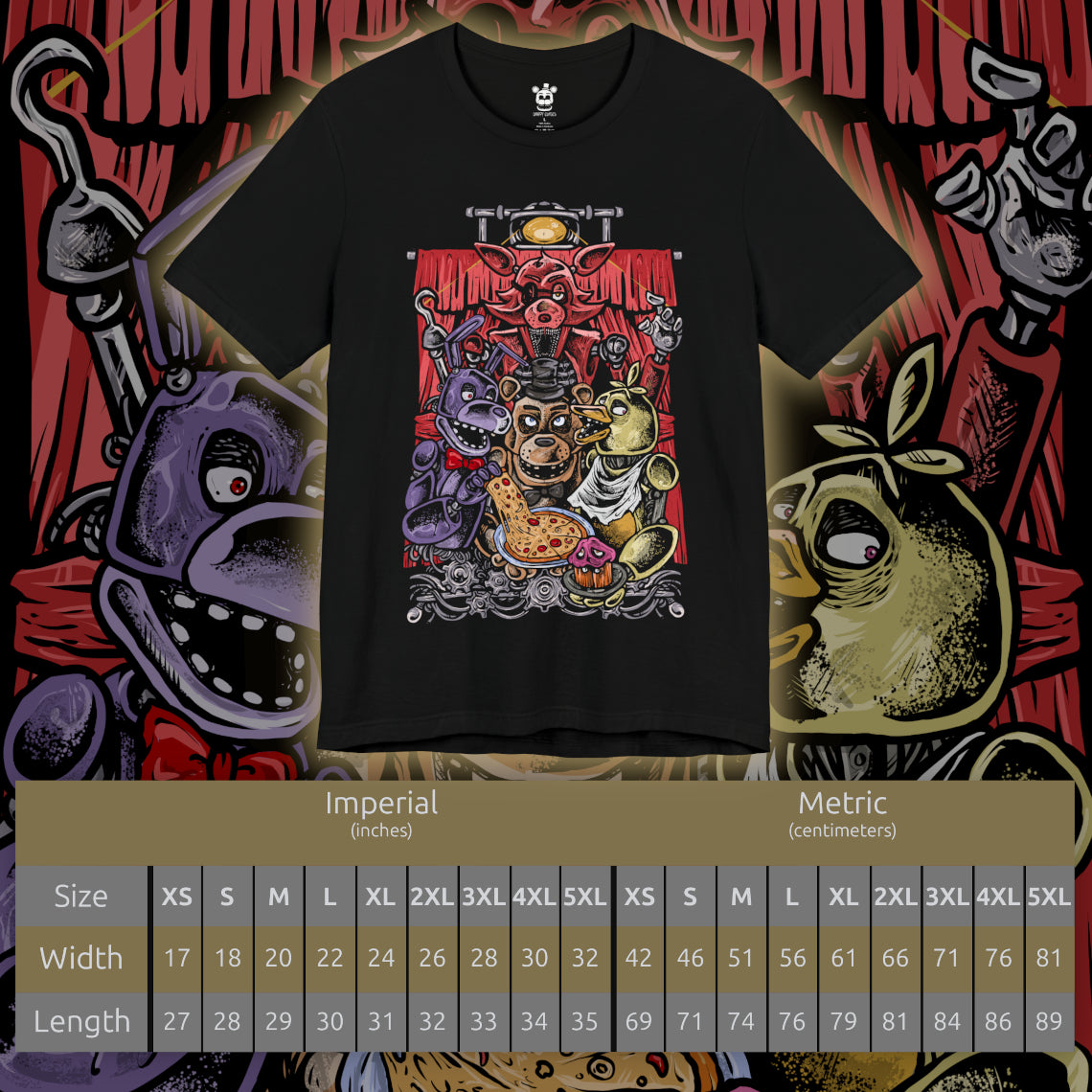 Size chart of a T-Shirt design of Freddy Fazbear, Bonnie, Chica, and Foxy from Five Nights at Freddy's, standing inside the darkened Freddy Fazbear's Pizza after closing time. Flickering stage lights cast eerie shadows across the animatronics while party decorations hang abandoned in the background. The design captures the unsettling atmosphere of the haunted pizzeria and the terrifying presence of its iconic robotic performers.